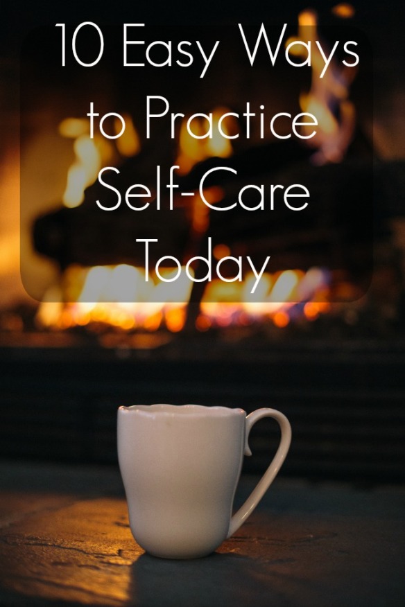 10 easy ways to practice self care today